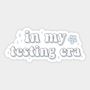 In My Testing Era Funny Testing Teacher For Teacher Funny Teacher Book Lover Bookish Sticker Book Aesthetic Sticker